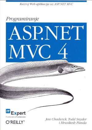 Programiranje ASP.NET MVC 4 J. Chadwick, T. Snyder, H. Panda meki uvez