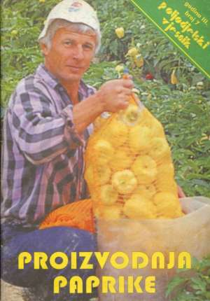 Proizvodnja paprike Ivan Gašpar meki uvez