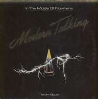 Gramofonska ploča Modern Talking In The Middle Of Nowhere - The 4th Album 208 039-630, stanje ploče je 10/10