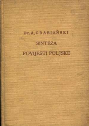 Sinteza povijesti poljske A. Grabianski tvrdi uvez