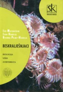 Beskralješnjaci - biologija viših avertebrata Ivo Matoničkin, Ivan Habdija, Biserka Primc Habdija tvrdi uvez