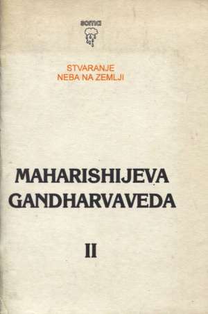 Maharishijeva gandharvaveda II Rade Sibila - Urednik meki uvez