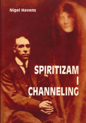 Spiritizam i channeling Nigel Havens meki uvez