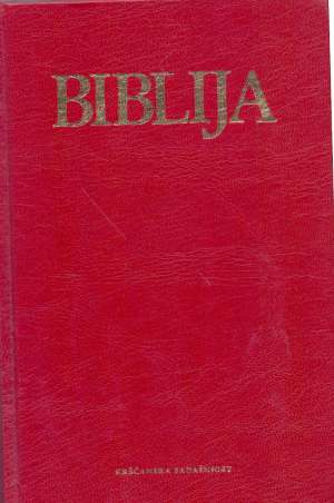 Biblija stari i novi zavjet * Jure Kaštelan, Bonaventura Duda Urednici tvrdi uvez