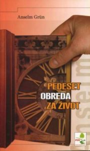 Pedeset obreda za život Anselm Grum meki uvez