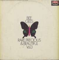 Gramofonska ploča Bee Gees Rare, Precious & Beautiful Vol. 3 635 137, stanje ploče je 7/10
