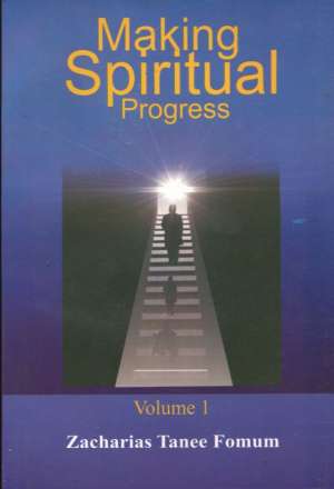 Making spiritual progress Zacharias Tanee Fomum meki uvez