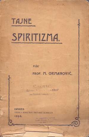 Tajne spiritizma M. Ormanović meki uvez