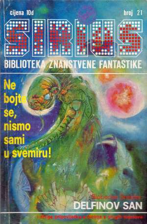 Sirius 21 - biblioteka znanstvene fantastike šnajder, Limat, Kuttner, Porges... meki uvez