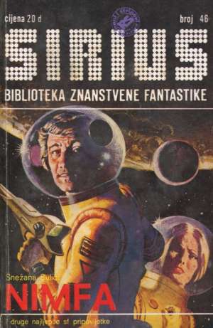 Sirius 46 - biblioteka znanstvene fantastike Bulić, Vogt, Fyfe, Bradbury... meki uvez