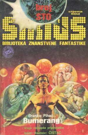 Sirius 100 - biblioteka znanstvene fantastike Pihač, Asimov, Piserchia, Leiber... meki uvez