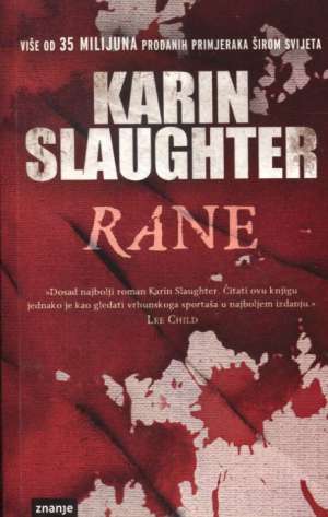 Rane Slaughter Karin meki uvez
