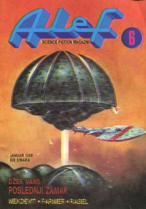 Vans, Rasel, Gibson -Alef - Science Fiction Magazin - Broj 06 - Poslednji Zamak meki uvez