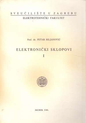 Elektronički sklopovi 1 Petar Biljanović meki uvez