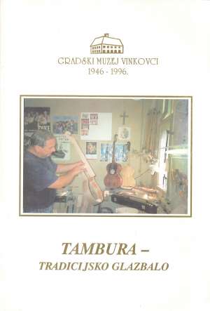Tambura - tradicijsko glazbalo Ljubica Gligorević meki uvez