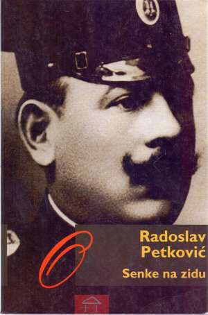 Senke na zidu Petković Radoslav meki uvez