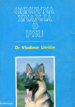 Osnovna znanja o psu Vladimir Litričin meki uvez