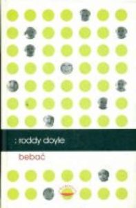 Bebač Doyle Roddy tvrdi uvez