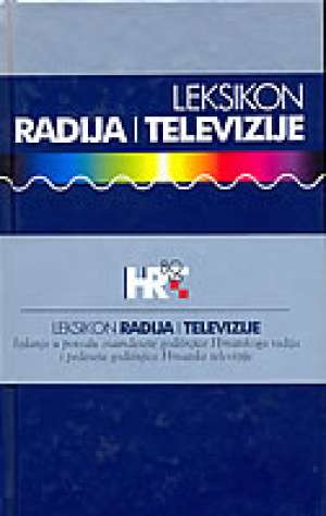 Leksikon radija i televizije Božidar Novak/uredio tvrdi uvez
