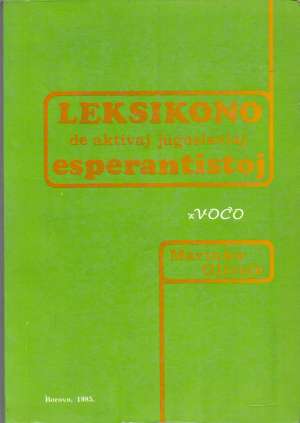Leksikono de aktivaj jugoslaviaj esperantistoj Marinko Gjivoje meki uvez