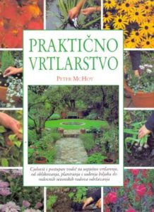 Praktično vrtlarstvo Peter McHoy tvrdi uvez