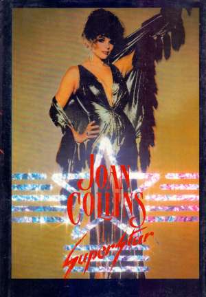 Superstar - Nesavršena prošlost Collins Joan  tvrdi uvez