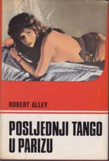 Posljednji tango u Parizu Alley Robert tvrdi uvez