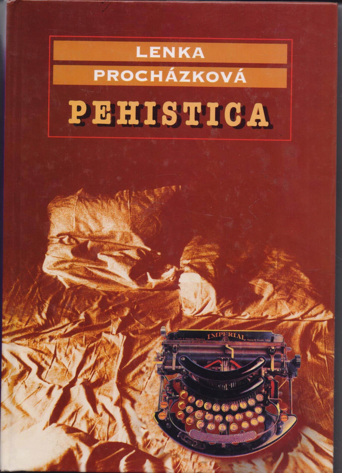 Pehistica Prochazkova Lenka tvrdi uvez