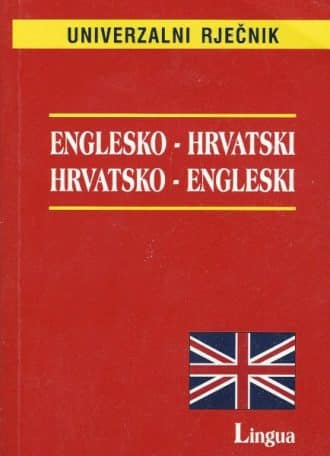 Hrvatsko - engleski englesko - hrvatski univerzalni rječnik Petar Požar meki uvez
