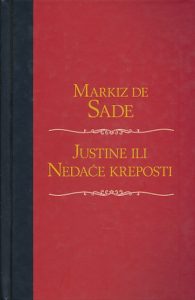 Justine ili nedaće kreposti Sade Markiz de tvrdi uvez