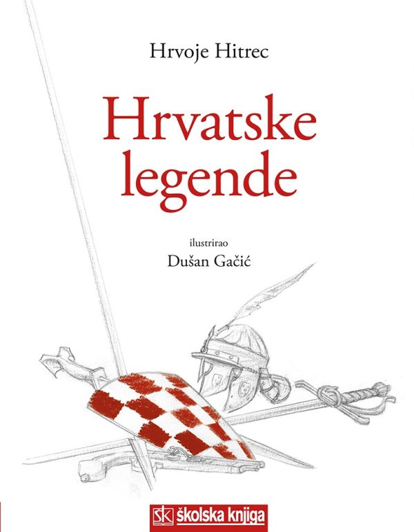 Hrvatske Legende Hrvoje hitrec tvrdi uvez