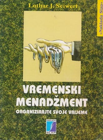 Vremenski menadžment Lothar J. Seiwert meki uvez