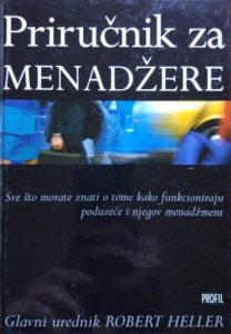 Priručnik za menadžere Robert Heller tvrdi uvez