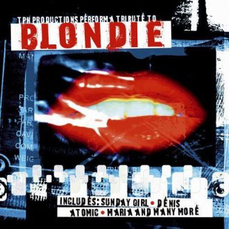 T.p.h. production perform tribute to Blondie Blondie
