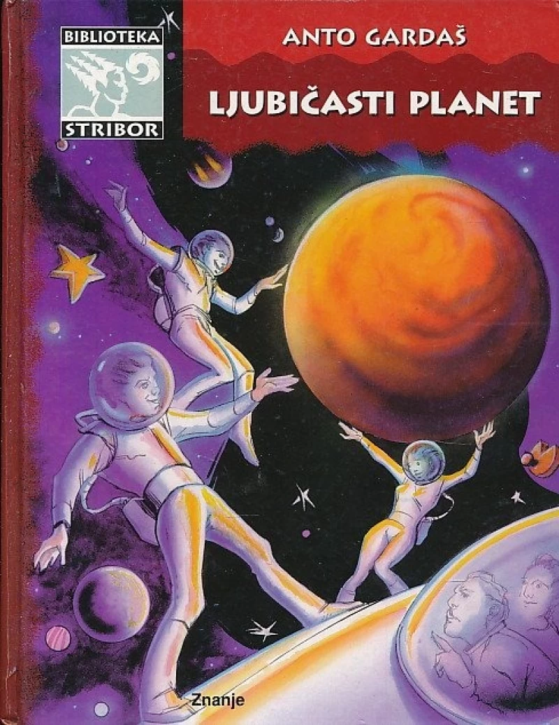 Ljubičasti planet Gardaš Anto tvrdi uvez