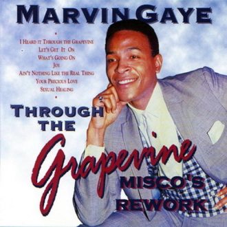 Through the grapevine Marvin Gaye