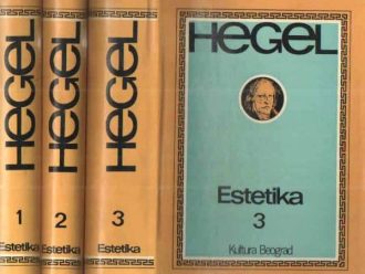 Estetika 1-3 Georg Wilhelm Friedrich Hegel tvrdi uvez