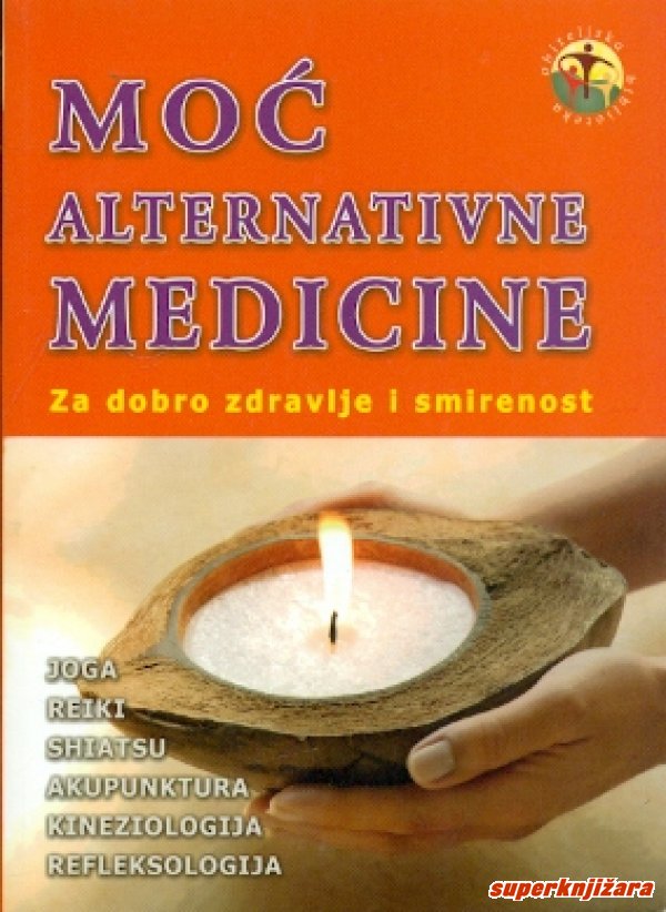 Moć alternativne medicine Milka Pašić meki uvez