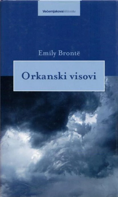 Orkanski visovi Bronte Emily tvrdi uvez