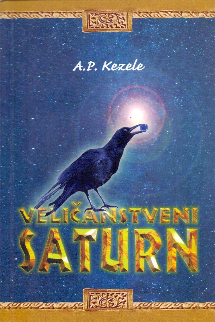 Veličanstveni Saturn Adrian Predrag Kezele meki uvez