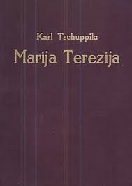 Marija Terezija Karl Tschuppik tvrdi uvez