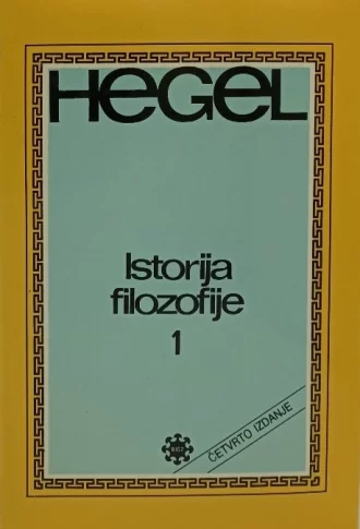 Istorija filozofije I-III Georg Wilhelm Friedrich Hegel tvrdi uvez
