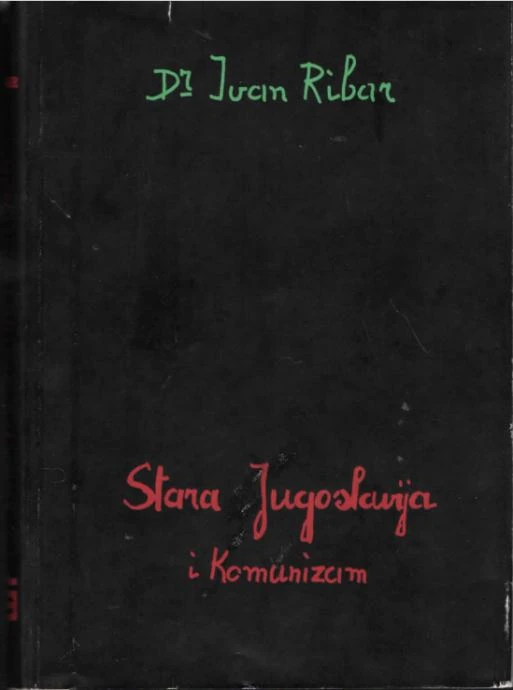 Stara jugoslavija i komunizam Ivan Ribar tvrdi uvez