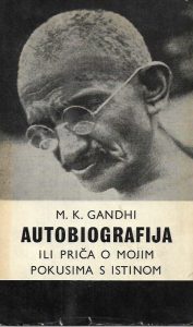 Autobiografija Ili Priča O Mojim Pokusima S Istinom M.k.gandhi tvrdi uvez