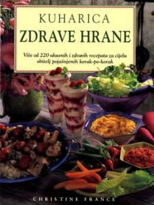 Kuharica zdrave hrane Christine France tvrdi uvez