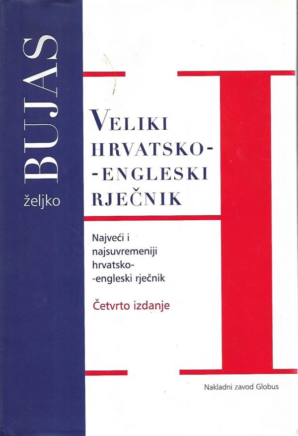 Veliki hrvatsko engleski rječnik Željko Bujas tvrdi uvez