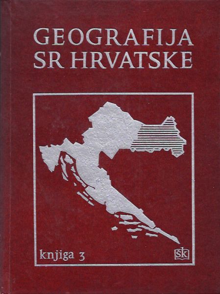 Geografija SR Hrvatske - Istočna Hrvatska g. a. tvrdi uvez