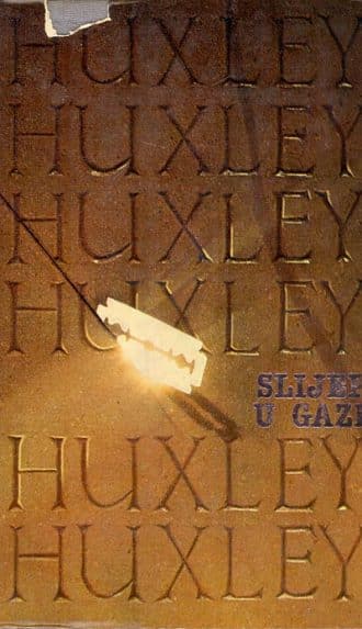 Slijep u Gazi Huxley Aldous tvrdi uvez