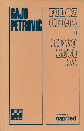 Filozofija i revolucija Gajo Petrović meki uvez