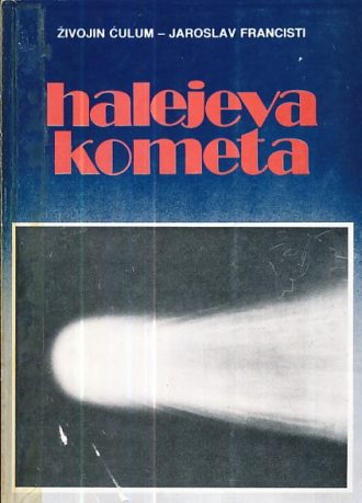 Halejeva kometa živojin ćulum ,jaroslav Francisti meki uvez